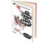 La noche del Dr. Brot / The Night of Dr. Brot