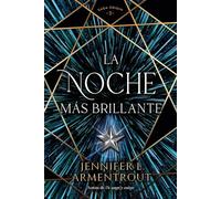 La noche más brillante / The Brightest Night