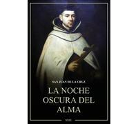 La Noche Oscura Del Alma