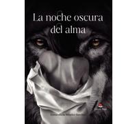 La Noche Oscura del Alma