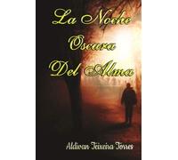 La Noche Oscura Del Alma