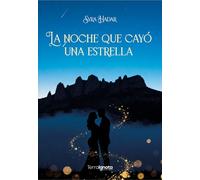 La noche que cayó una estrella