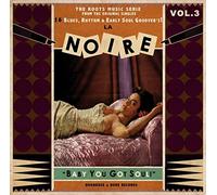 La Noire - Vol 3 - Baby You Got Soul ! (Vinyl)