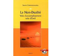 La Non-Dualité - Voie d'accomplissement voie d'Eveil