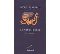 La Non-Personne Michel Braudeau (Auteur)