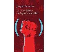 La Non-violence expliquée à mes filles