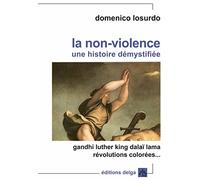 La non-violence: Une histoire démystifiée