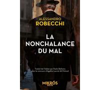 La nonchalance du mal - Alessandro Robecchi - L'aube Eds De - Poche - Roman
