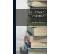 La Nonne Alferez
