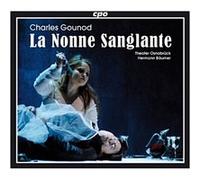 Charles Gounod : La Nonne sanglante