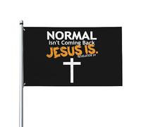 La normale ne revient pas mais Jésus est l'Apocalypse 14 Drapeau décoratif extérieur de qualité supérieure de 3 x 5 pieds - Couleurs vives, coupe-vent et résistant à l'eau - Idéal pour le jardin et l