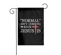 La Normalité Ne Reviendra Pas. Jésus Est Le Christianisme. Drapeau Résistant Aux Intempéries Drapeau De Jardin Décoratif Garden Flag Pour Fête Extérieur Mur 30X45Cm