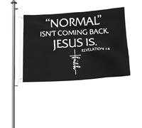 La normalité ne reviendra pas, mais Jésus est Apocalypse 14 Drapeau 2x3 FT Bright Flags