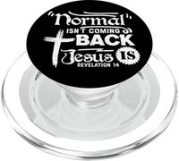 La normalité ne revient Pas, Jésus est Apocalypse 14 PopSockets PopGrip pour MagSafe