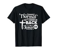 La normalité ne revient Pas, Jésus est Apocalypse 14 T-Shirt