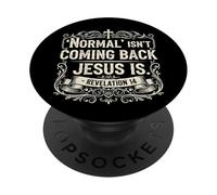La normalité ne revient Pas : Jésus est Le Livre des révélations, la Bible PopSockets PopGrip Adhésif