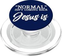 La normalité ne revient Pas Jésus est Matthieu 24:8 PopSockets PopGrip pour MagSafe