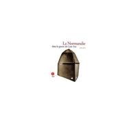 La Normandie Dans La Guerre De Cent Ans 1346-1450