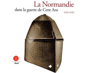 La Normandie dans la guerre de Cent Ans, 1346-1450