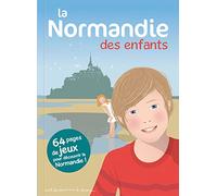 Collectif – La Normandie des enfants