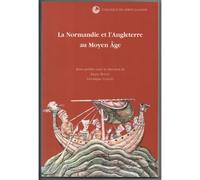 La Normandie et l'Angleterre au Moyen-Age