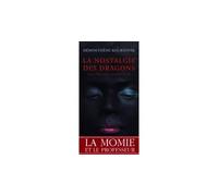 La Nostalgie des dragons - Démosthène Kourtovik - Actes sud - broché - Roman