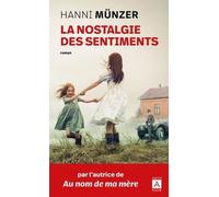 La Nostalgie Des Sentiments