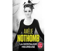 La nostalgie heureuse