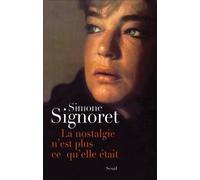 La Nostalgie N'est Plus Ce Qu'elle Était