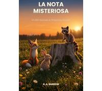 La nota misteriosa: Un libro ilustrado de Whispering Meadow