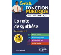 La note de synthèse Catégorie A et B - Jennifer Marchand - Ellipses - broché - Scolaire / Universitaire