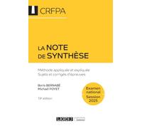La note de synthèse - CRFPA - Examen national Session 2025