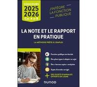 La note et le rapport en pratique - 2025-2026 Laetitia Godefroy (Auteur), Elia Barroso (Auteur), Mircette Bonine (Auteur), Franck Bouloux (Auteur)
