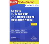 La note ou le rapport avec propositions opérationnelles Catégories A et B