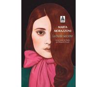 Marta Morazzoni – La Note secrète – Roman – Poche