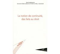 La Notion De Continuité, Des Faits Au Droit