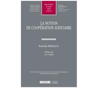 La Notion De Coopération Judiciaire