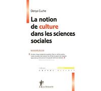 La notion de culture dans les sciences sociales