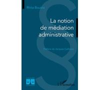La notion de médiation administrative