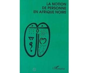 La notion de personne en Afrique Noire Roger Bastide (Auteur), Germaine Dieterlen (Auteur)