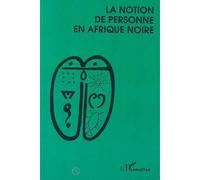 Roger Bastide, Germaine Dieterlen – La notion de personne en Afrique Noire – Broché