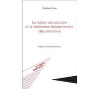 Sotirios Lytras – La notion de sanction et la distinction fondamentale des sanctions – Broché