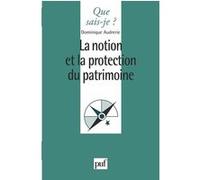 La notion et la protection du patrimoine