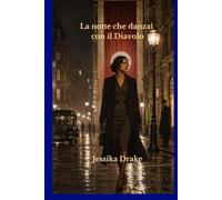 La notte che danzai col Diavolo