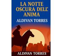 La Notte Oscura dell’Anima