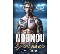 La nounou du grincheux: Une romance hockey, Age gap, père célibataire et proximité forcée.