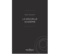 Enzo Godinot – La Nouvelle Académie – Essai – Broché