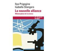 Isabelle Stengers – La Nouvelle Alliance – Métamorphose de la science – Poche – Gallimard