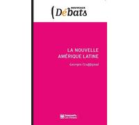 La Nouvelle Amérique latine - Laboratoire politique de l'Occ - Georges Couffignal - Presses De Sciences Po - broché - Essai