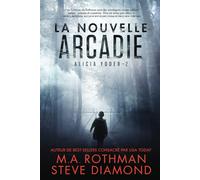 La Nouvelle Arcadie